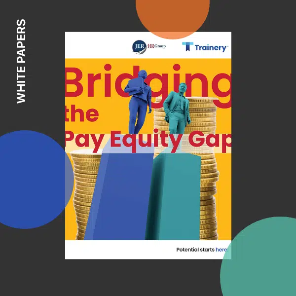 JER HR Group - Bridging the Pay Equity Gap