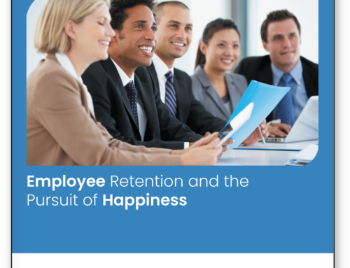 Employee Retention and the Pursuit of Happiness